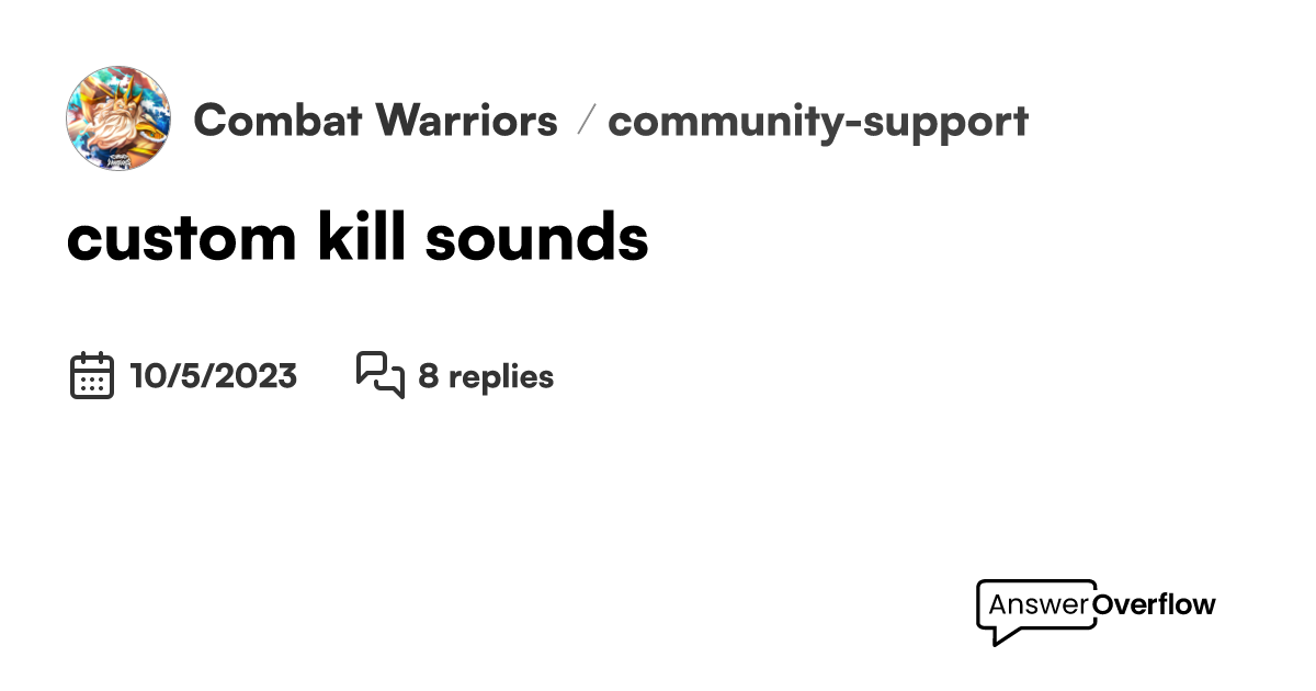 custom kill sounds Combat Warriors