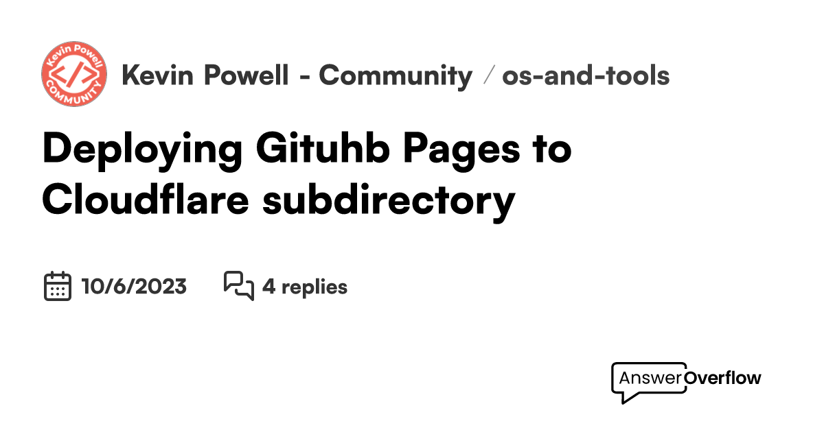 Deploying Gituhb Pages to Cloudflare subdirectory Kevin Powell