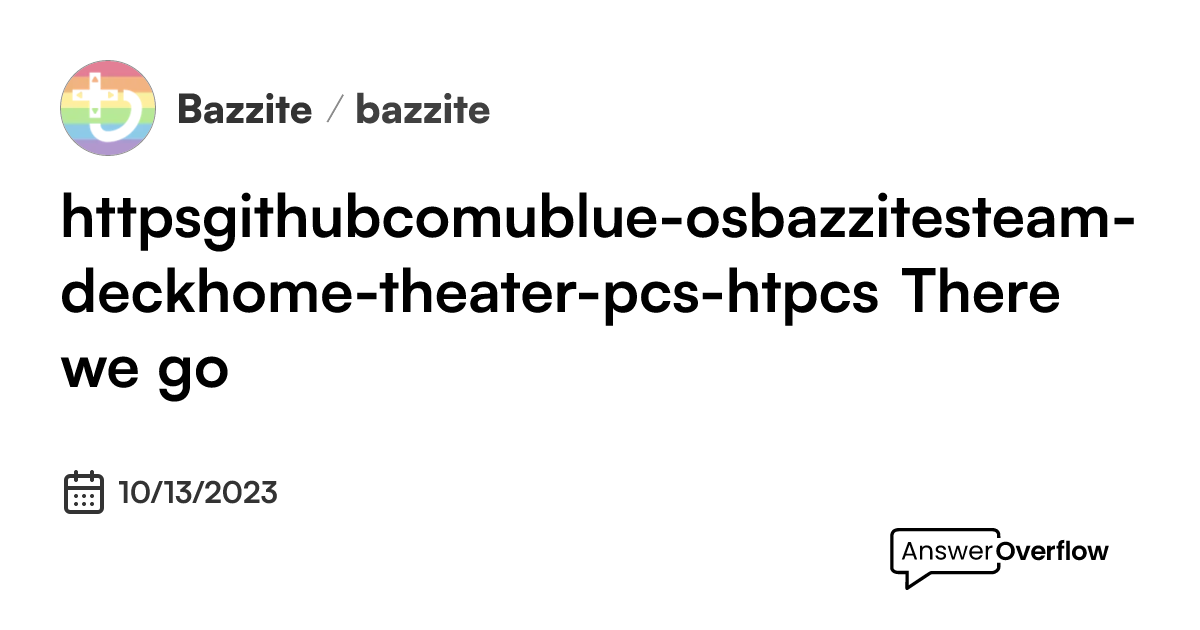 https-github-ublue-os-bazzite-steam-deckhome-theater-pcs-htpcs