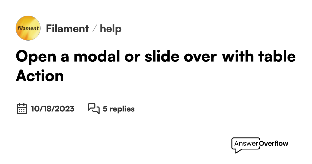 Open a modal or slide over with table Action Filament