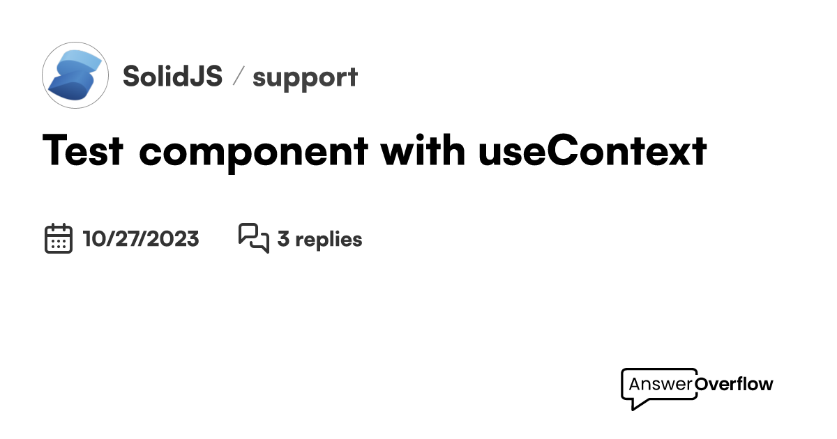 Test component with useContext SolidJS