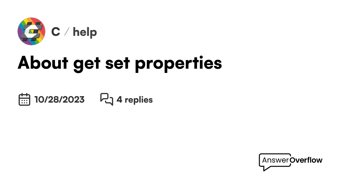 About get; set properties C