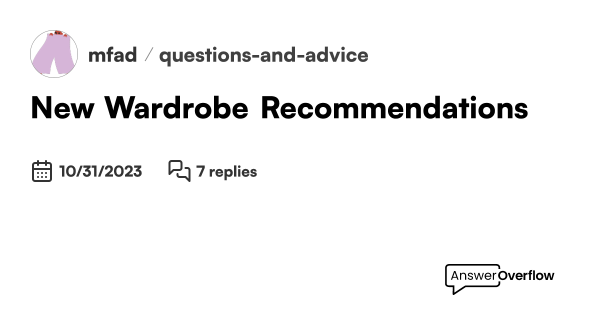 New Wardrobe Recommendations - malefashionadvice