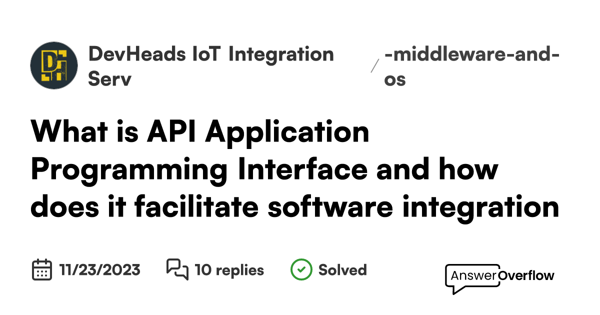 What is API (Application Programming Interface) and how does it ...