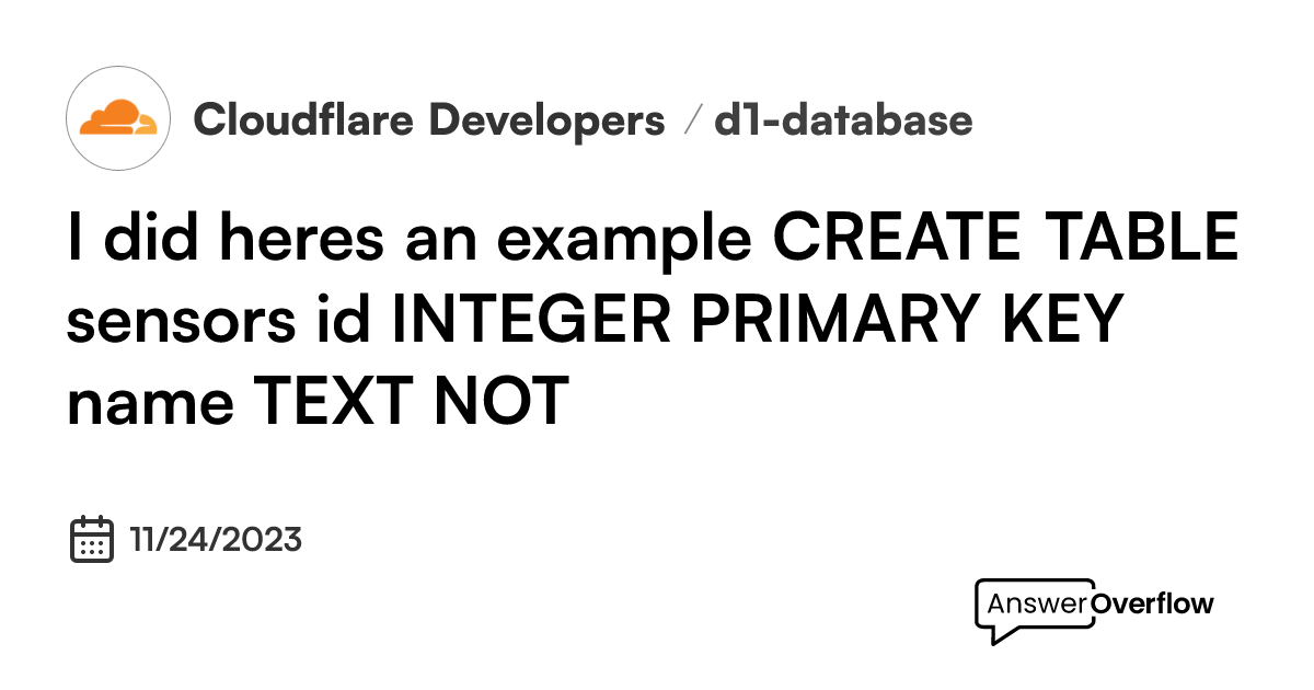 I did, here's an example: ``` CREATE TABLE sensors ( id INTEGER PRIMARY ...