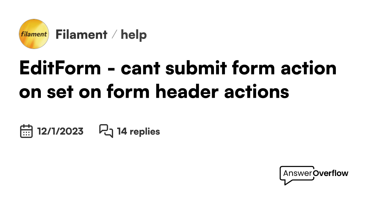EditForm - can't submit form action on set on form header actions ...