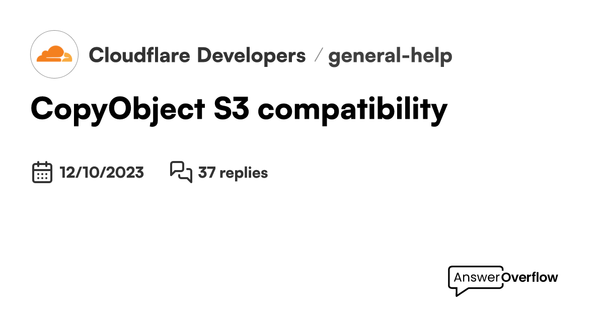 `CopyObject` S3 compatibility Cloudflare Developers