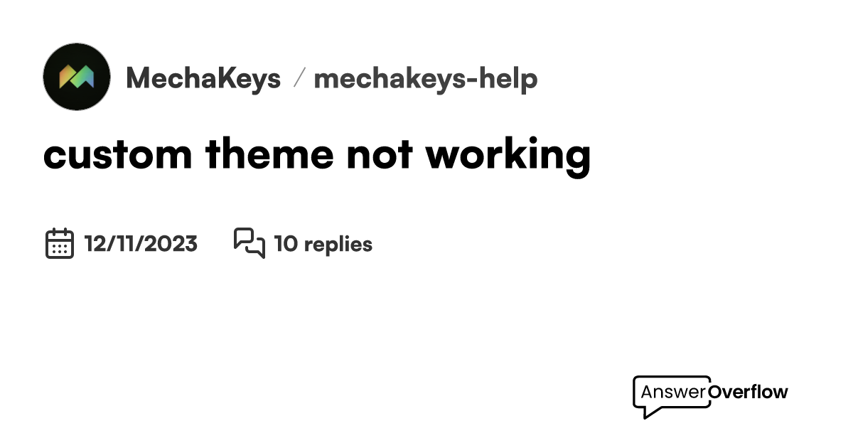 custom theme not working - MechaKeys