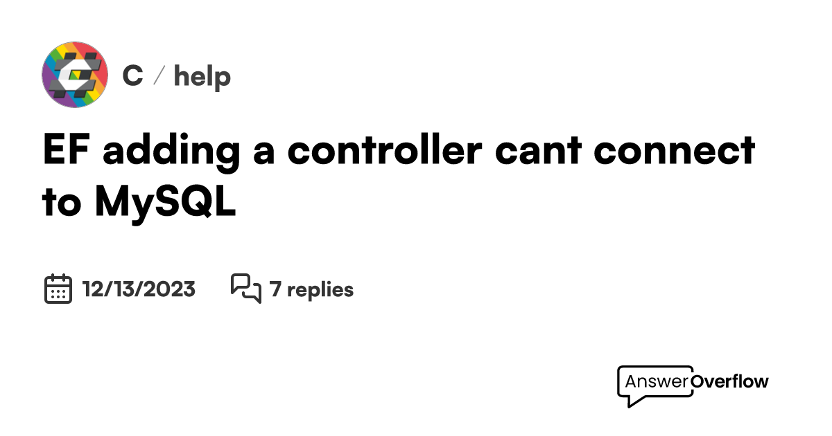 Ef adding a controller can t connect to mysql c 