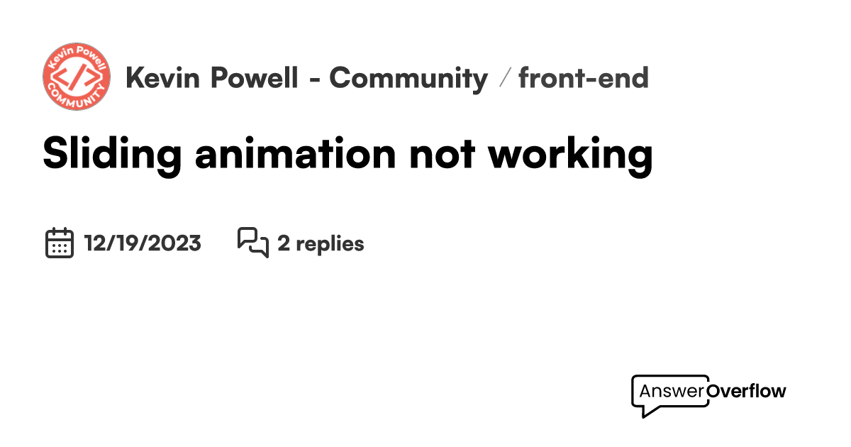 Sliding animation not working - Kevin Powell - Community