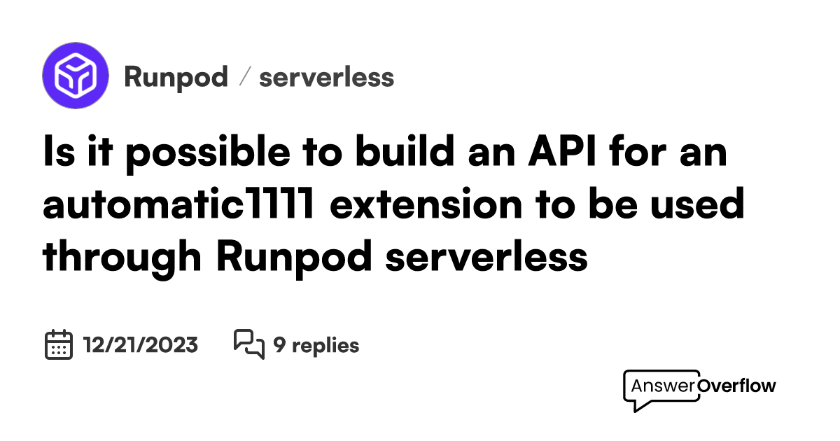 Is it possible to build an API for an automatic1111 extension to be ...