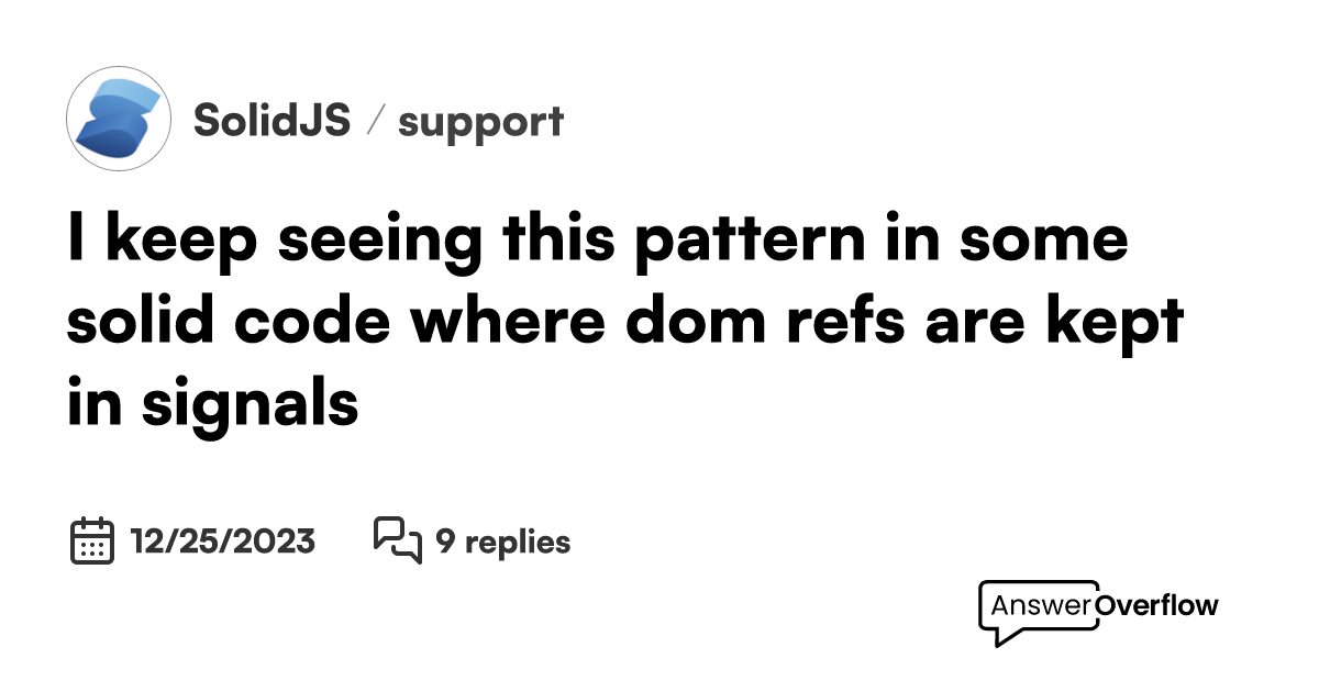 I keep seeing this pattern in some solid code where dom refs are kept