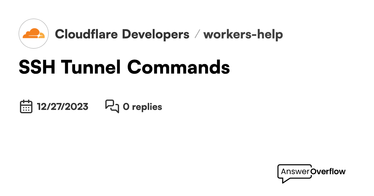 Ssh tunnel commands cloudflare developers
