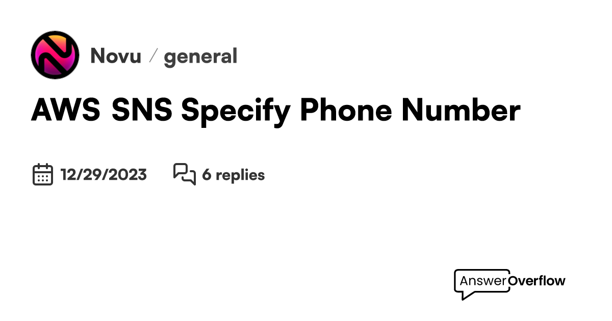 AWS SNS Specify Phone Number - Novu