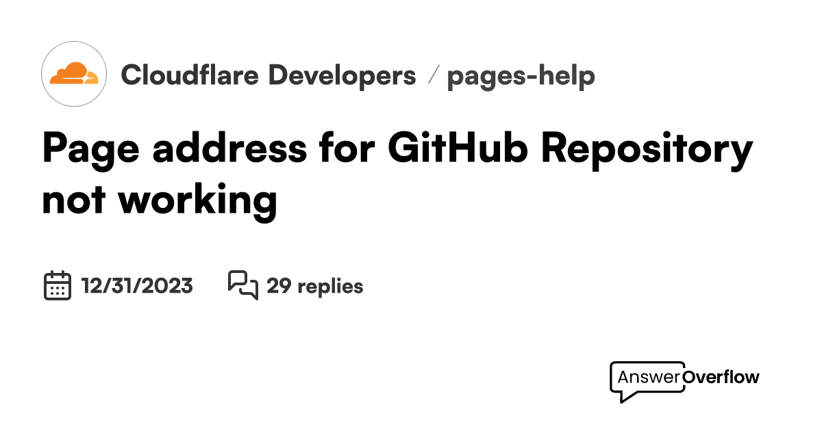 Page address for GitHub Repository not working Cloudflare Developers