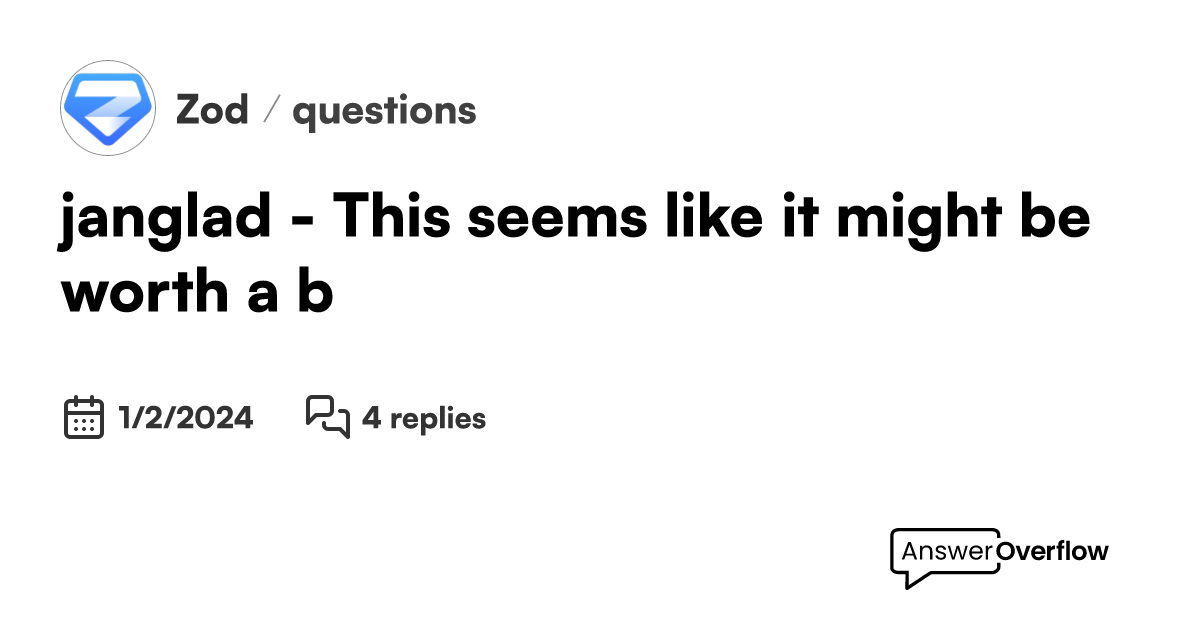 janglad This seems like it might be worth a b... Zod