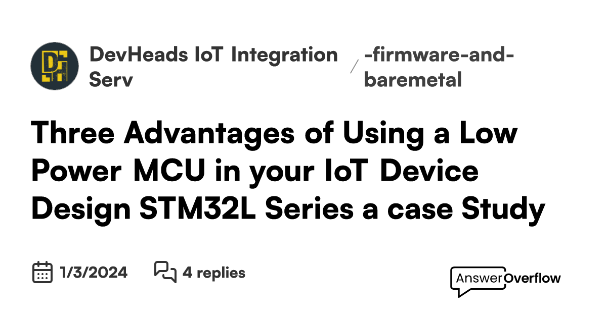 Three Advantages of Using a Low Power MCU in your IoT Device Design ...