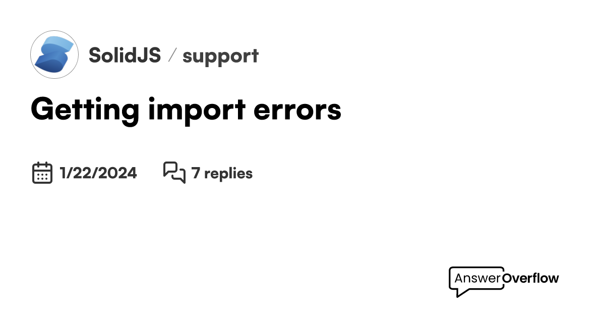Getting import errors - SolidJS