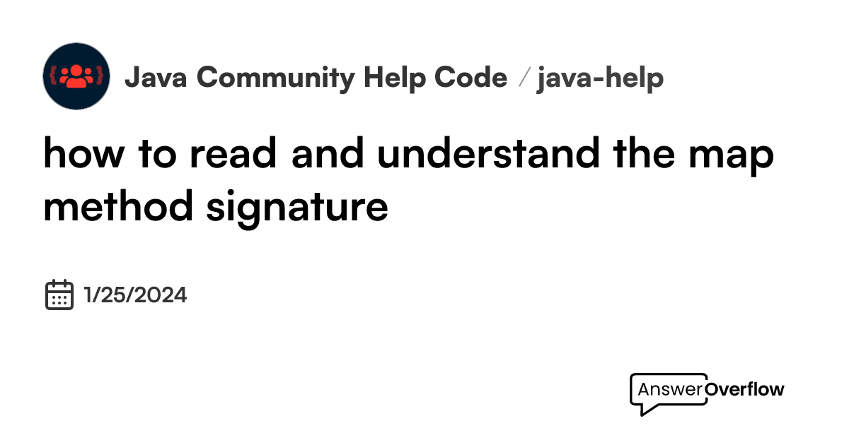 how-to-read-and-understand-the-map-method-signature-java-community