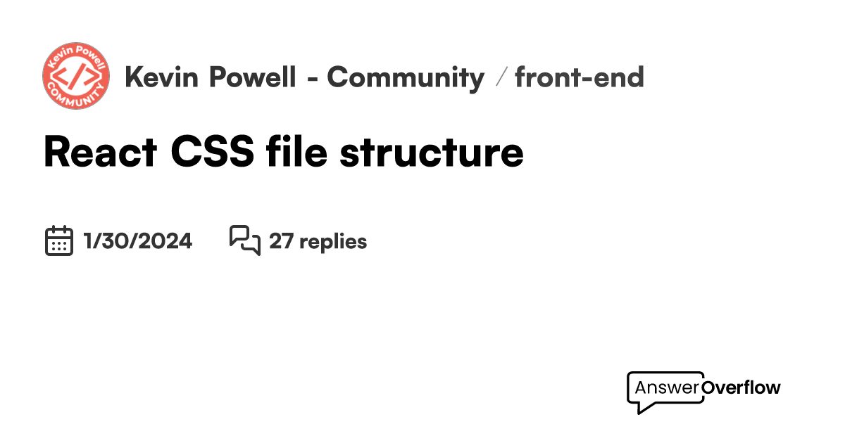 React CSS file structure? - Kevin Powell - Community