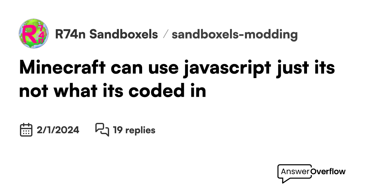 Minecraft **can** use javascript, just it’s not what it’s coded in - 🚨 ...