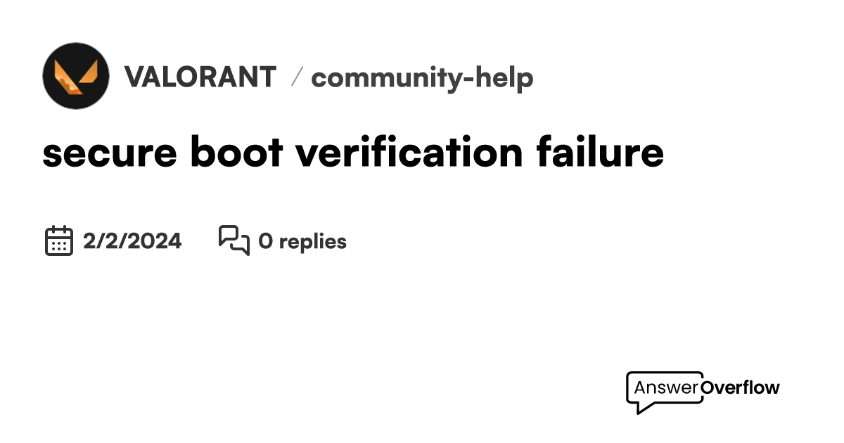 Secure boot verification failure valorant