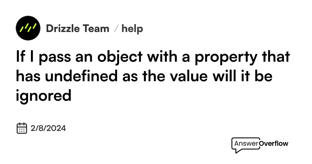 if-i-pass-an-object-with-a-property-that-has-undefined-as-the-value