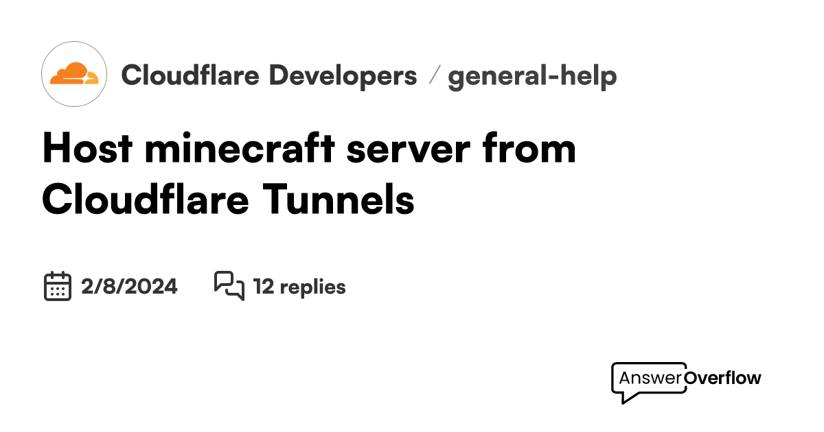 Host minecraft server from Cloudflare Tunnels? Cloudflare Developers