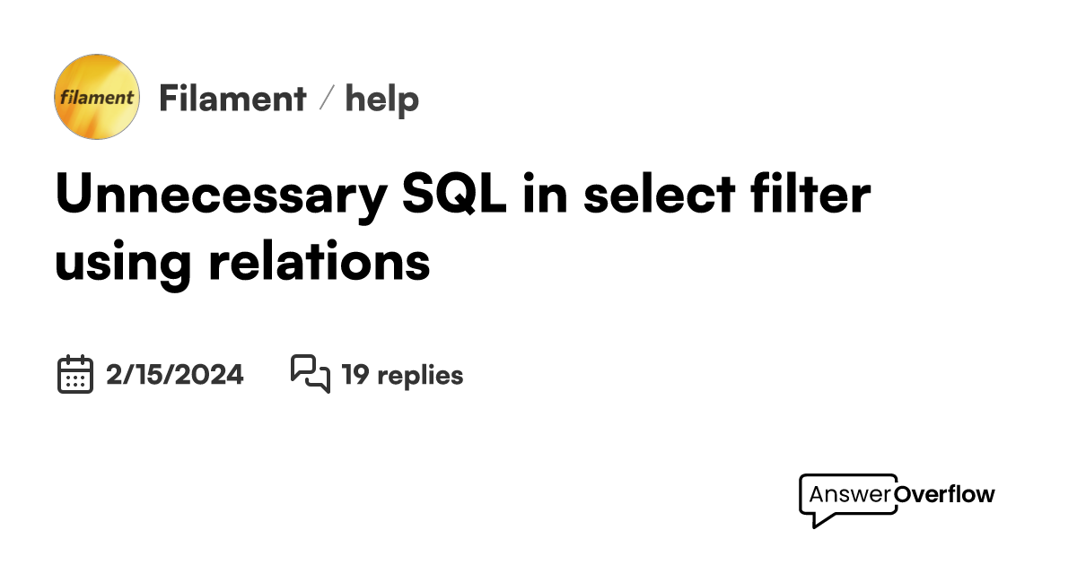 Unnecessary SQL in select filter using relations - Filament