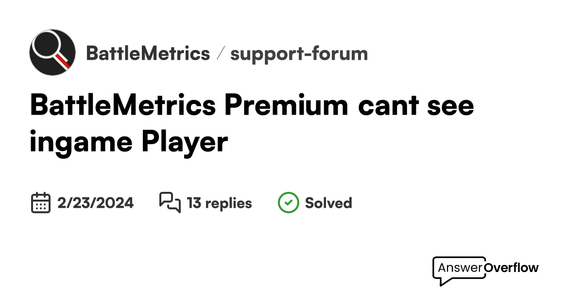 BattleMetrics Premium cant see ingame Player - BattleMetrics