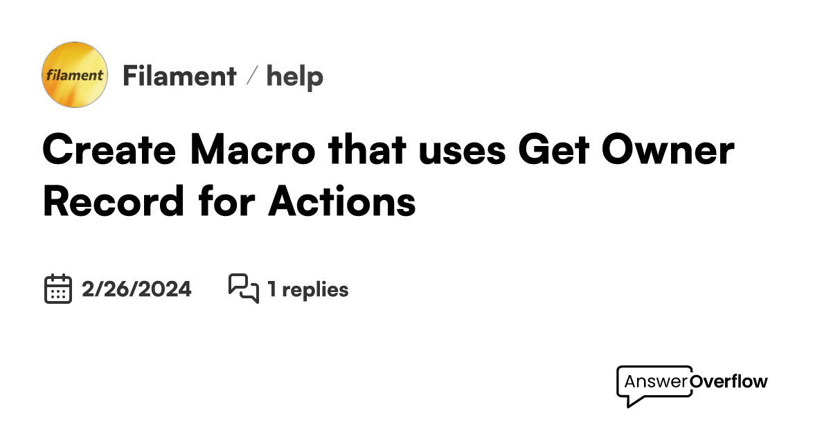 Create macro that uses get owner record for actions filament
