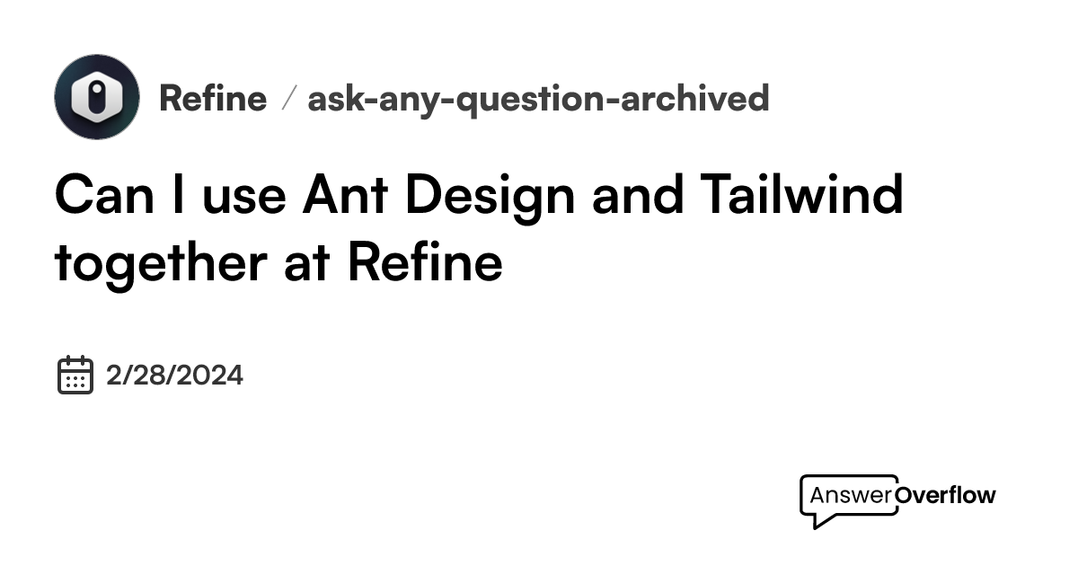 Can I use Ant Design and Tailwind together at Refine? - Refine