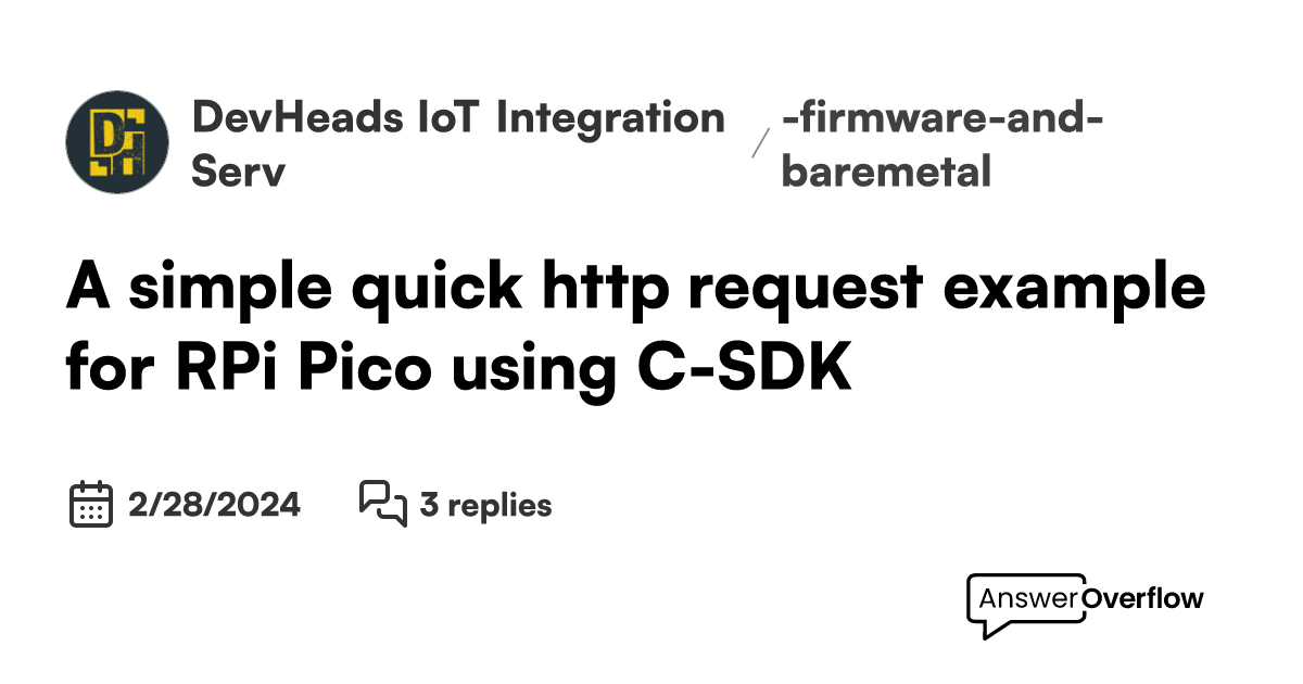 A simple quick http request example for RPi Pico using CSDK DevHeads