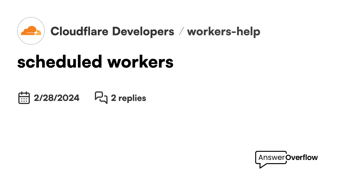 Scheduled workers cloudflare developers