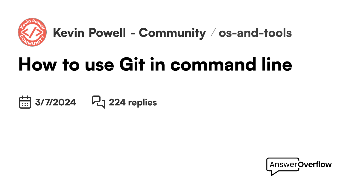 How to use Git in command line - Kevin Powell - Community