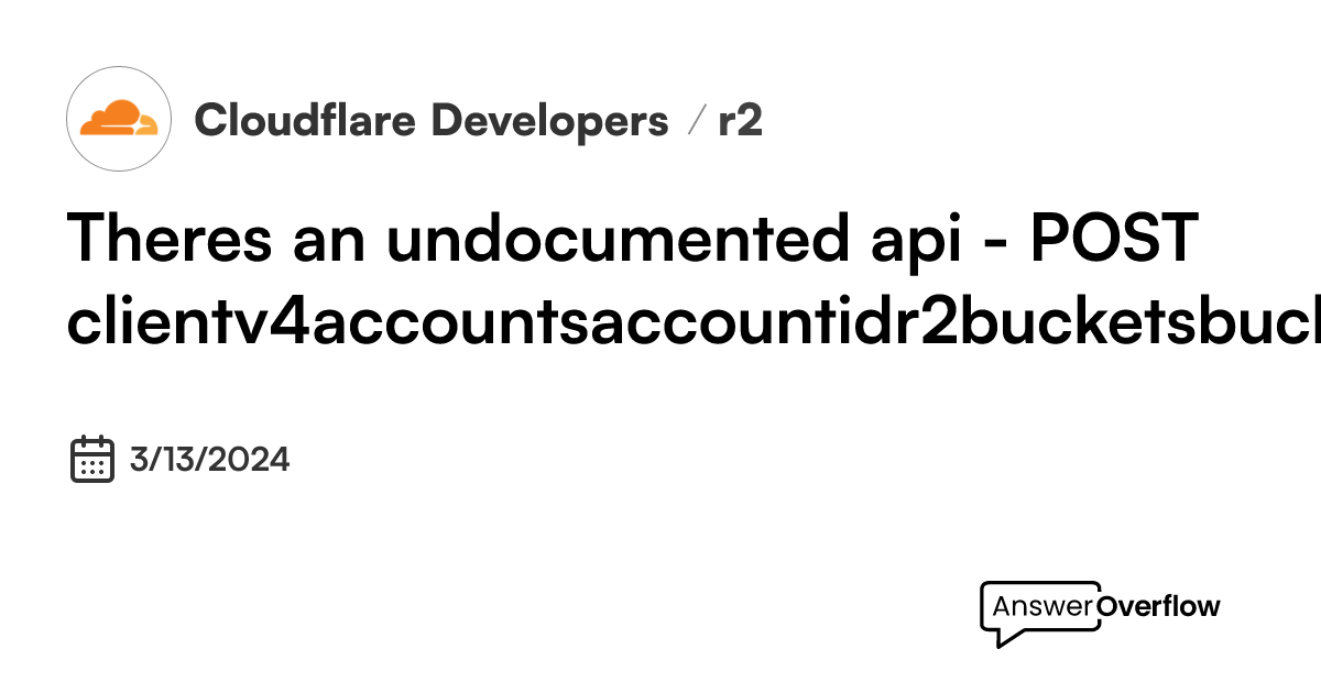 There's an undocumented api - ``` POST /client/v4/accounts/${account_id ...