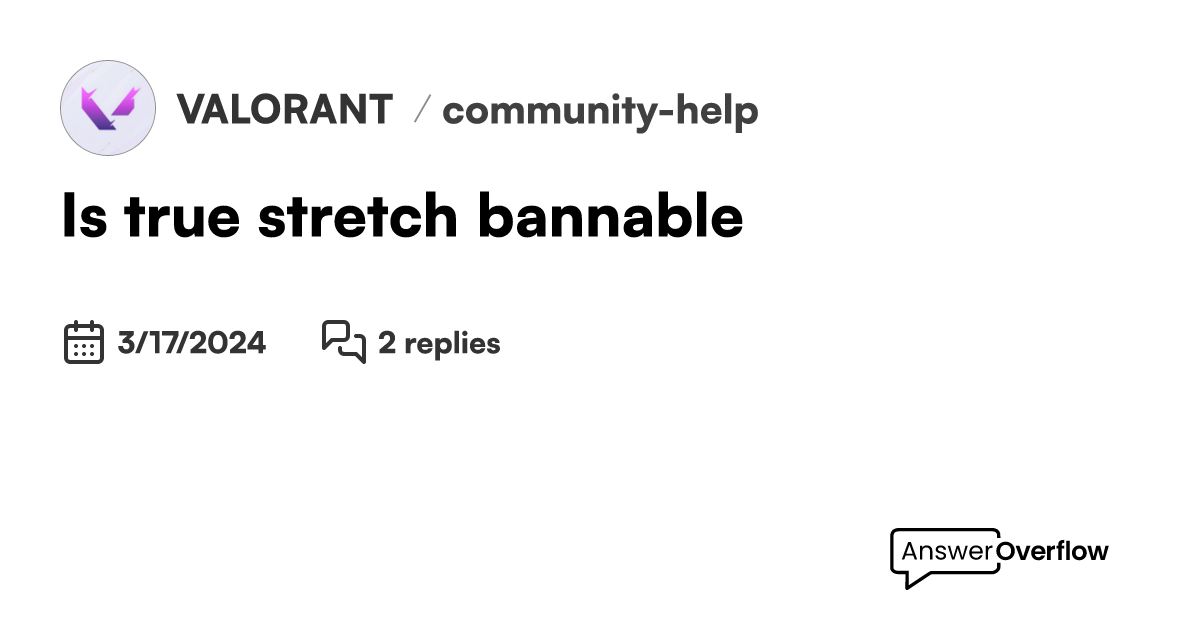 Is true stretch bannable valorant