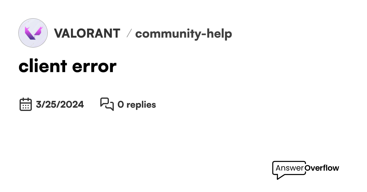 Client error valorant