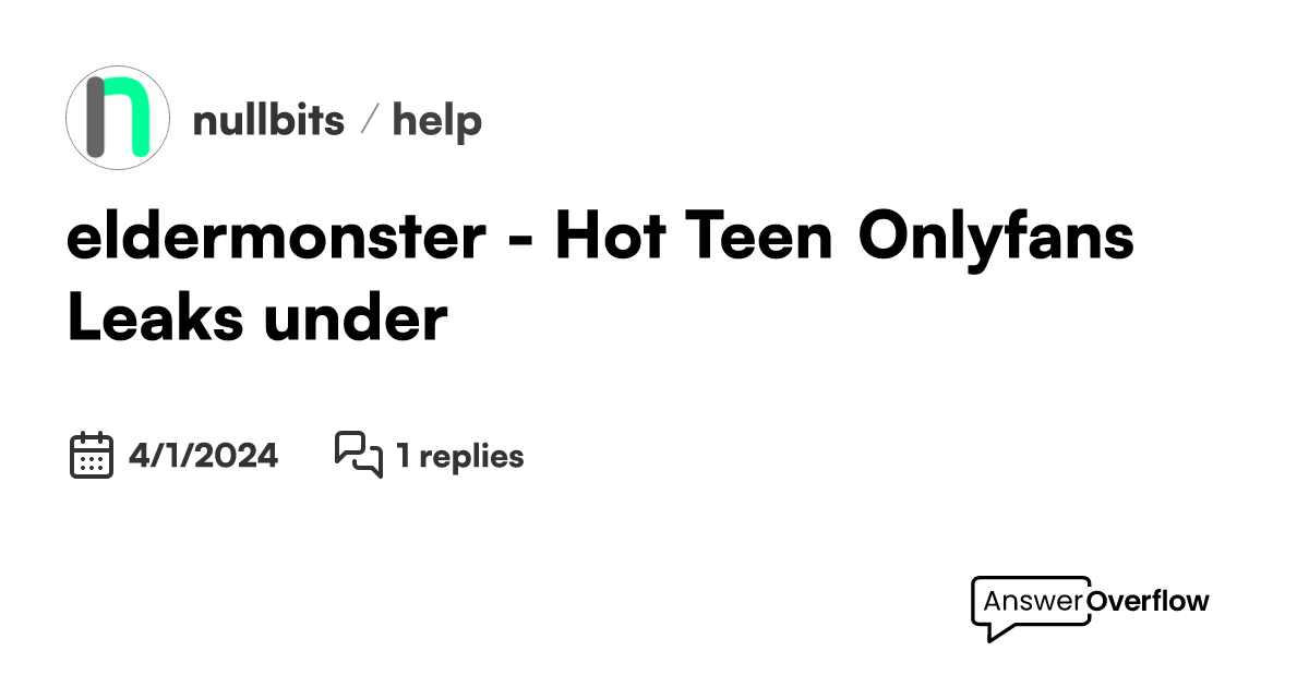 eldermonster Hot Teen & Onlyfans Leaks under... nullbits(04)