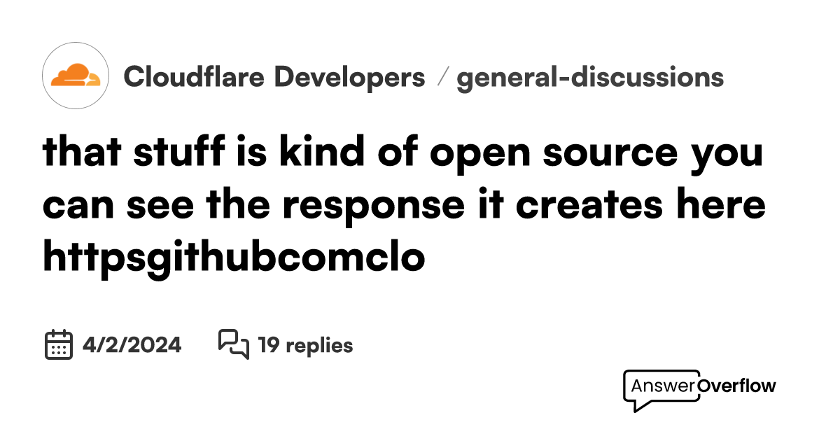 that stuff is kind of open source, you can see the response it creates ...