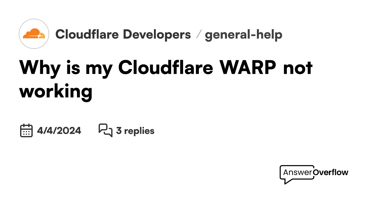 Why is my cloudflare warp not working cloudflare developers