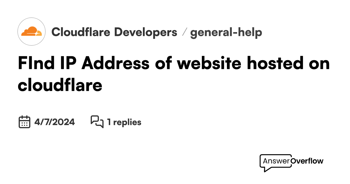 FInd IP Address of website hosted on cloudflare Cloudflare Developers