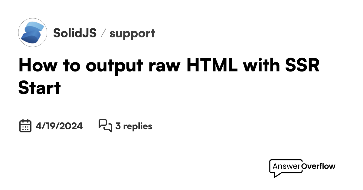 How to output raw HTML with SSR Start? - SolidJS