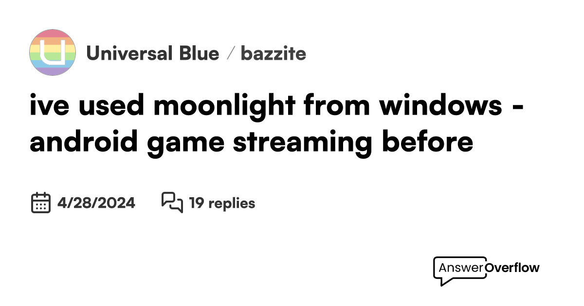 I ve used moonlight from windows android game streaming before