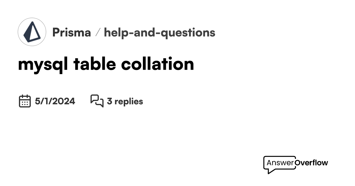 Mysql table collation prisma