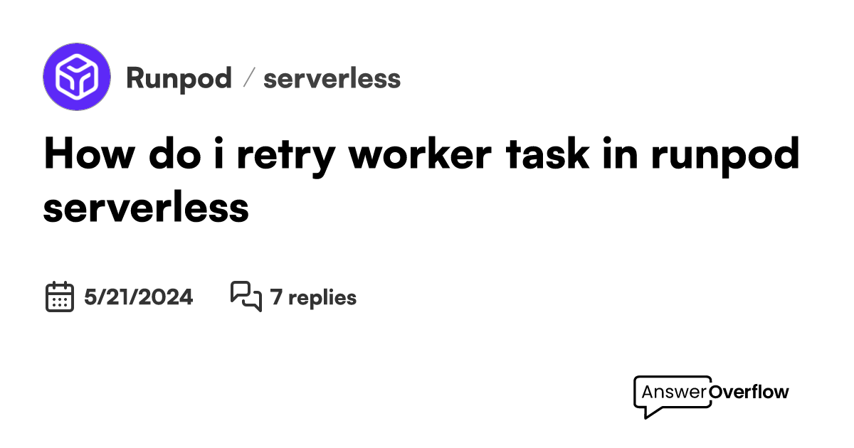 how-do-i-retry-worker-task-in-runpod-serverless-runpod