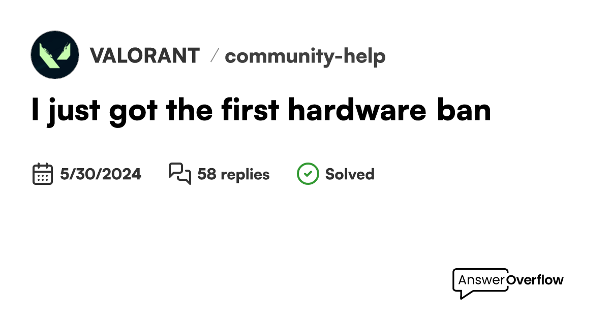 I just got the first hardware ban??!?!? VALORANT