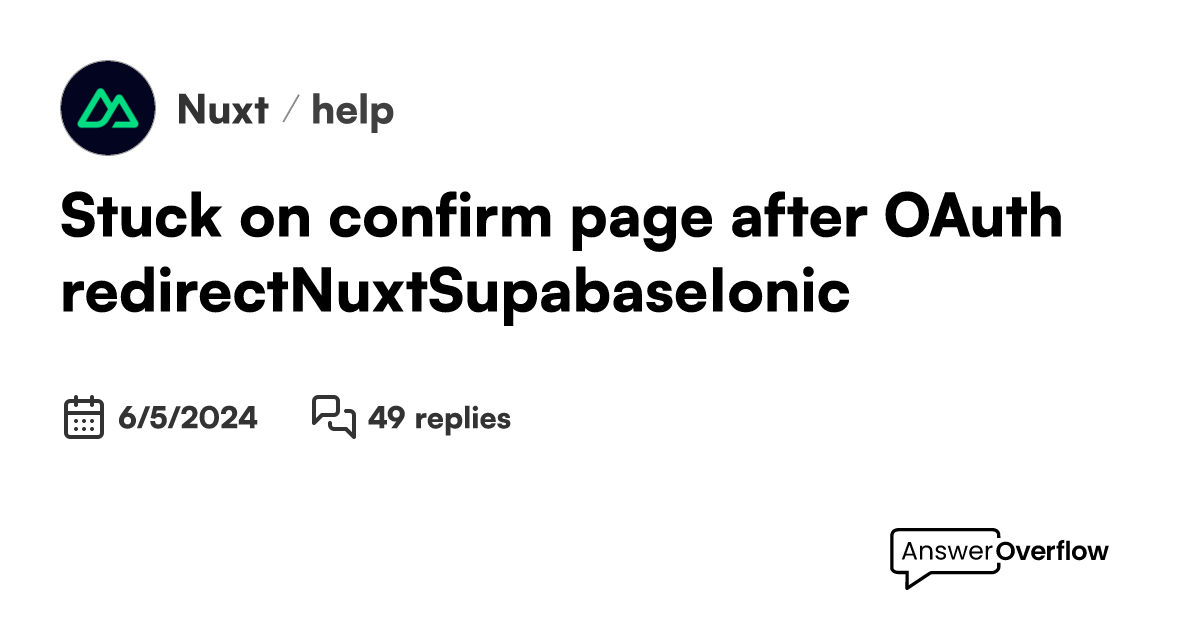 stuck-on-confirm-page-after-oauth-redirect-nuxt-supabase-ionic-nuxt