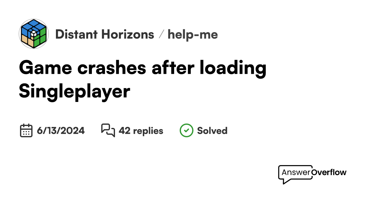 Game crashes after loading (Singleplayer) Distant Horizons