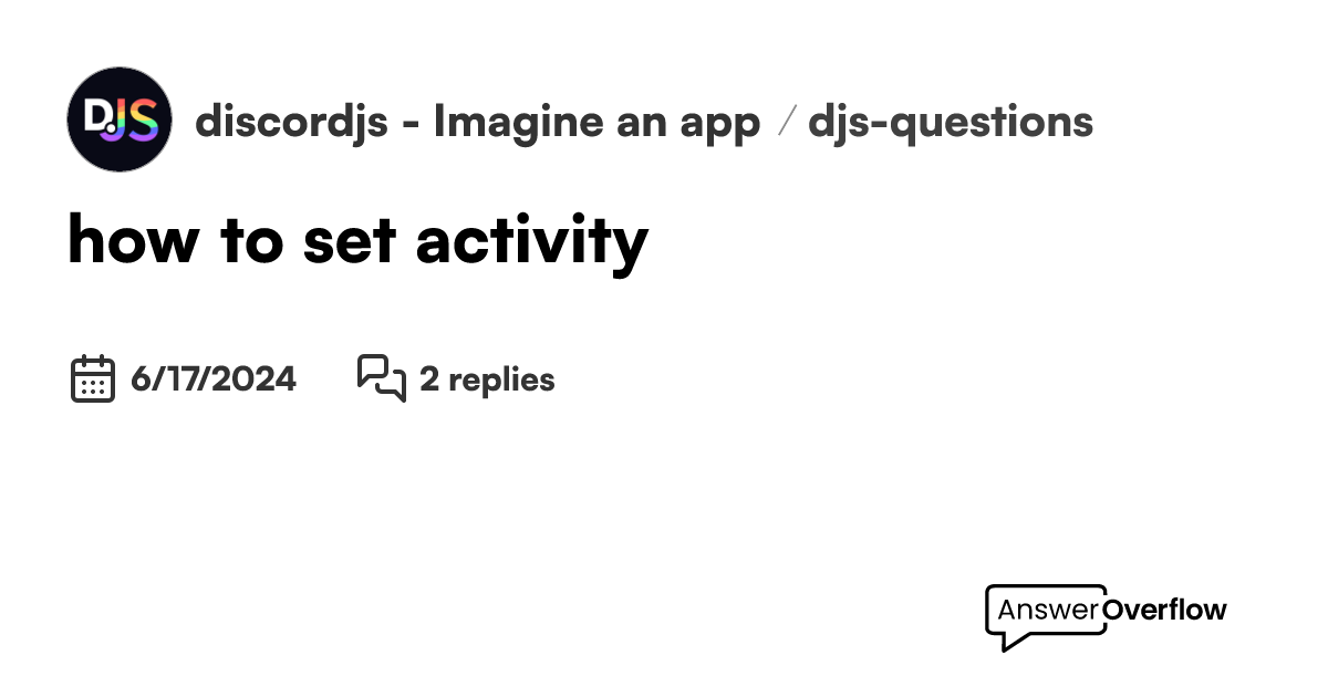 how to set activity - discord.js - Imagine